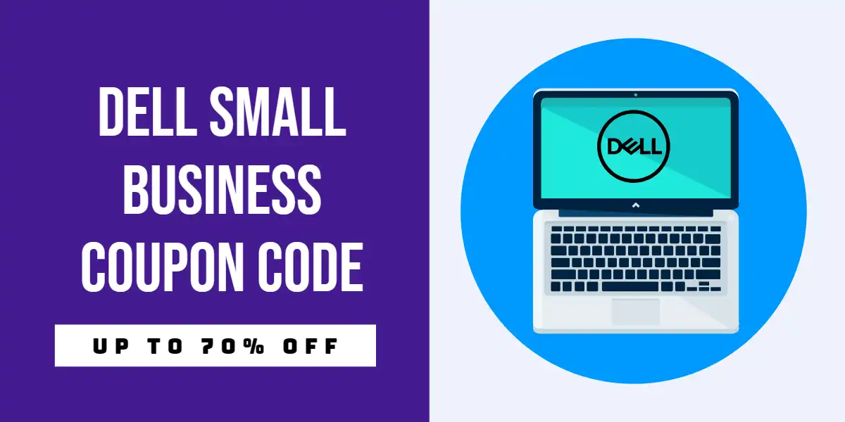 Dell Small Business Coupon Code & Deals for January 2024